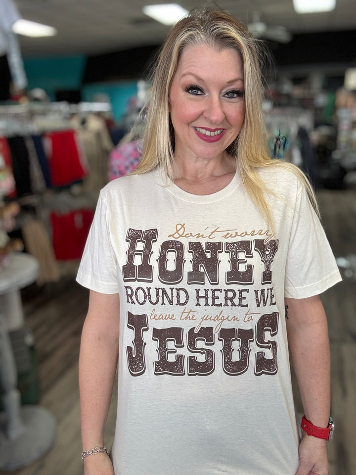 Leave the Judgin to Jesus Tee