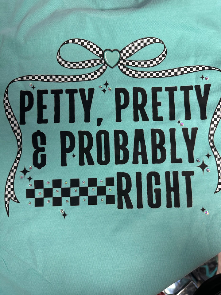 Probably Right Tee