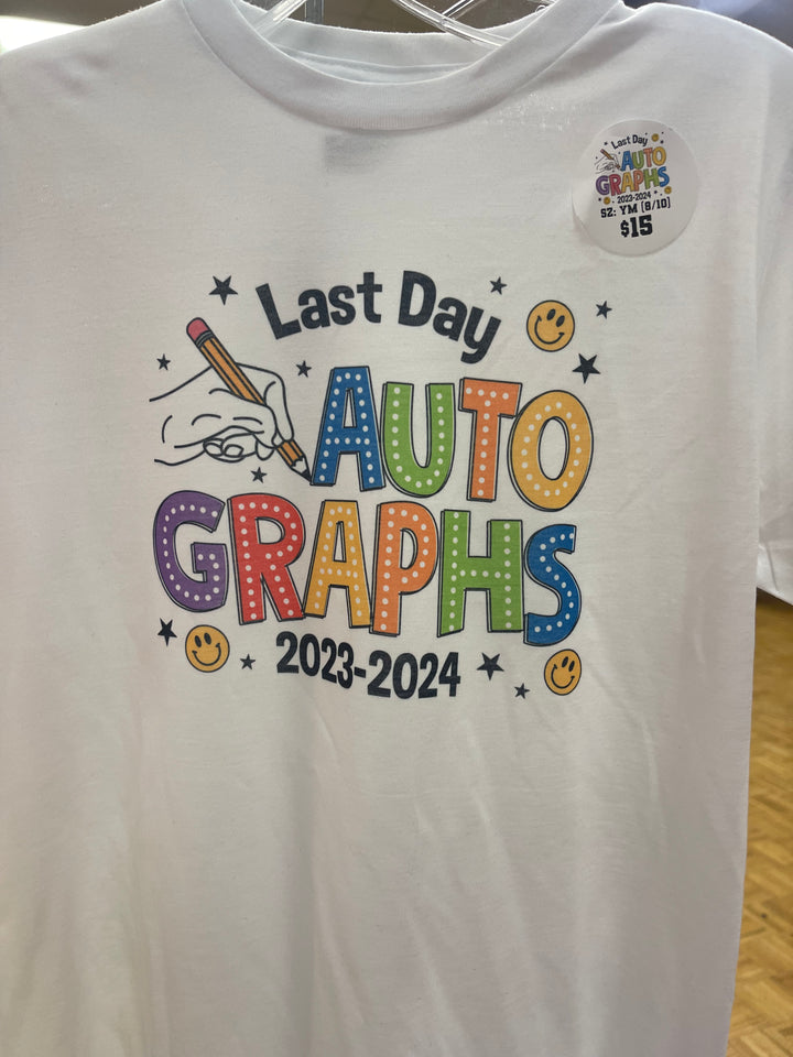 Last Day Autograph shirt