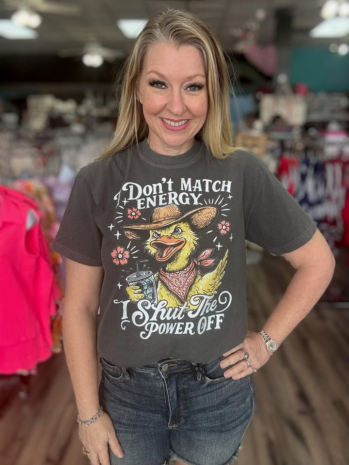 Don’t Match Energy T Shirt