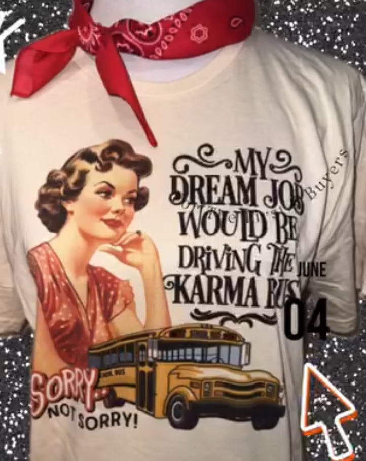 Karma Bus Tee