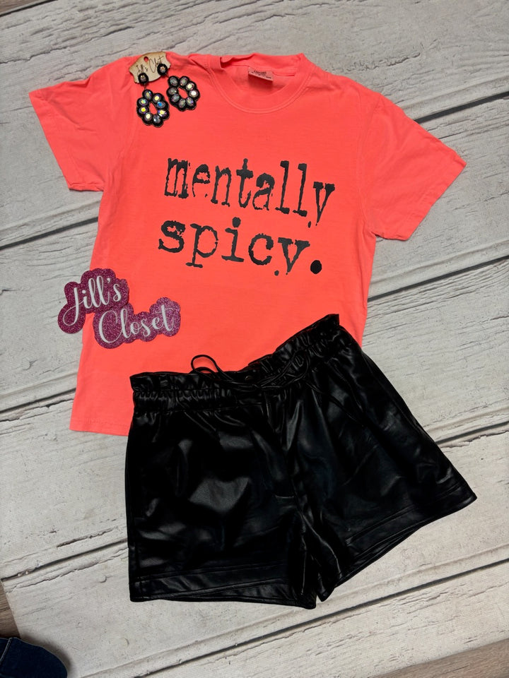 Mentally Spicy Tee