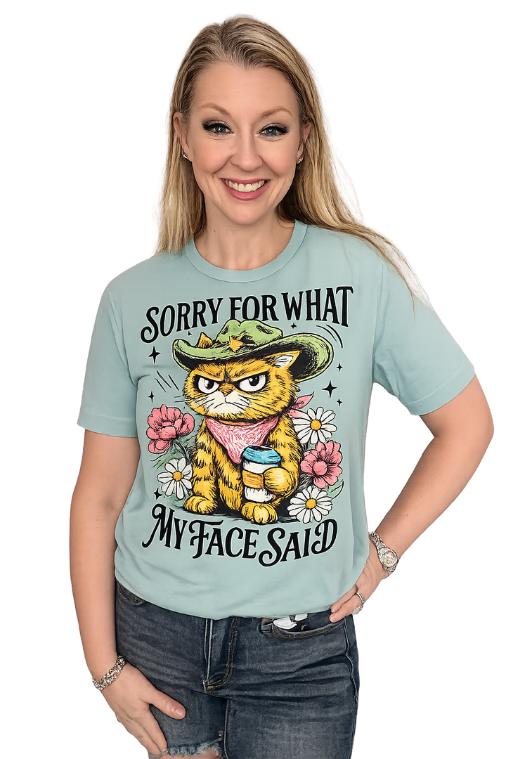 Sorry For What T-Shirt