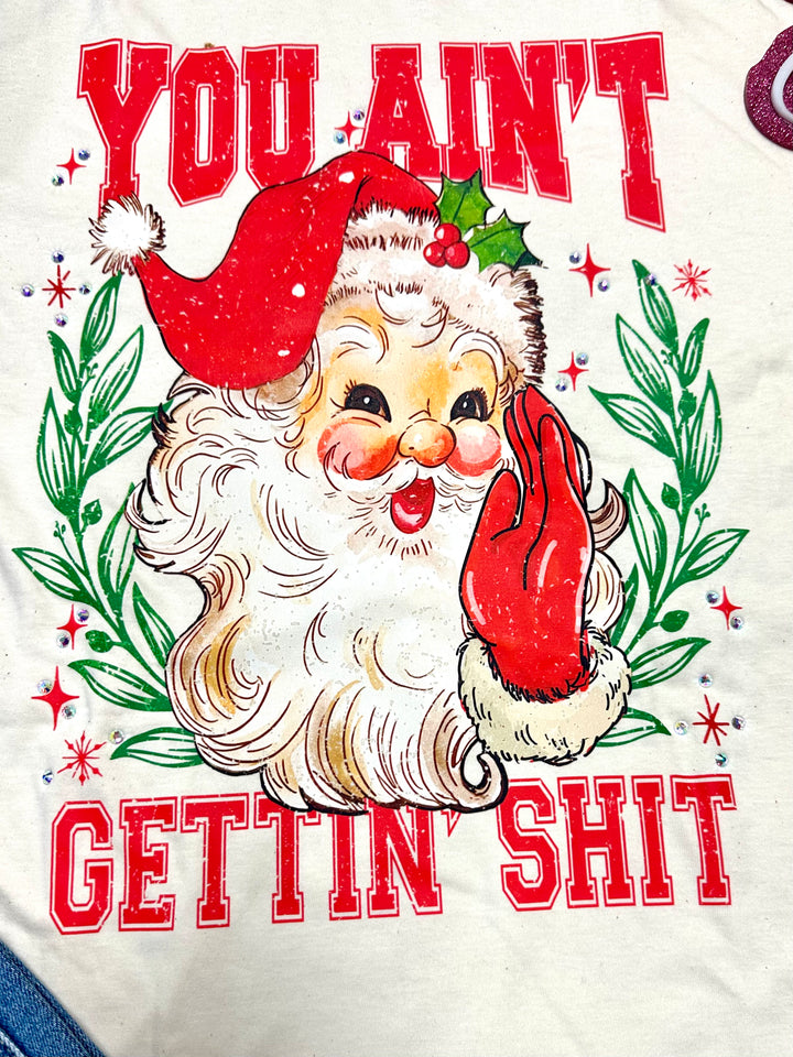 You Ain’t Gettin’